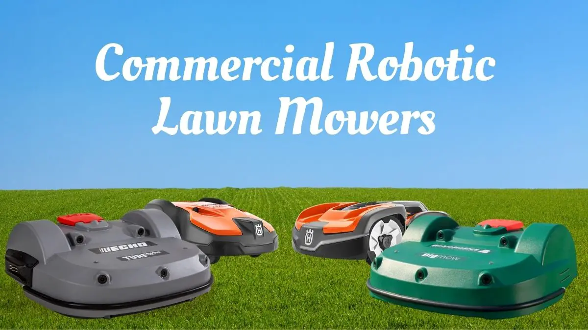 commercial robotic lawn mower
