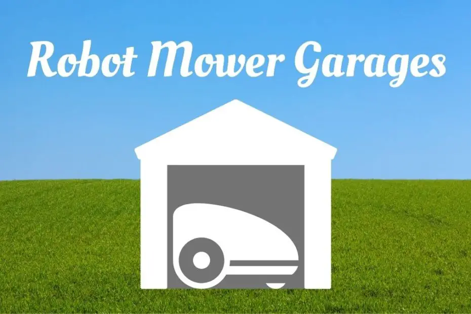 Robot Mower Garage